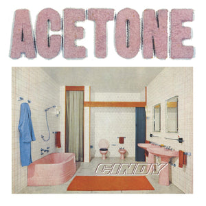 Acetone: Cindy 12"