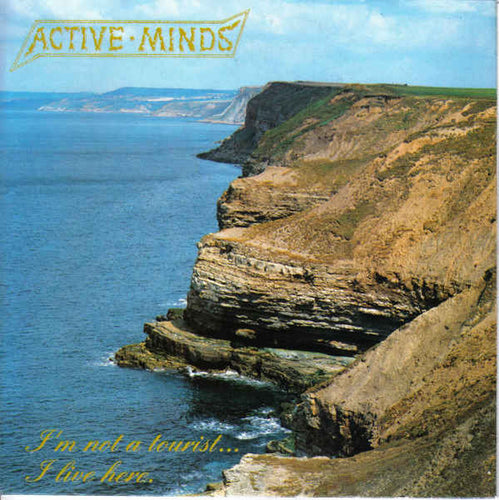 Active Minds: I'm Not A Tourist... I Live Here. 7