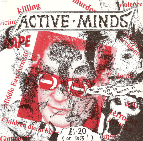 Active Minds: You Can Close Your Eyes To The Horrors Of Reality... 7