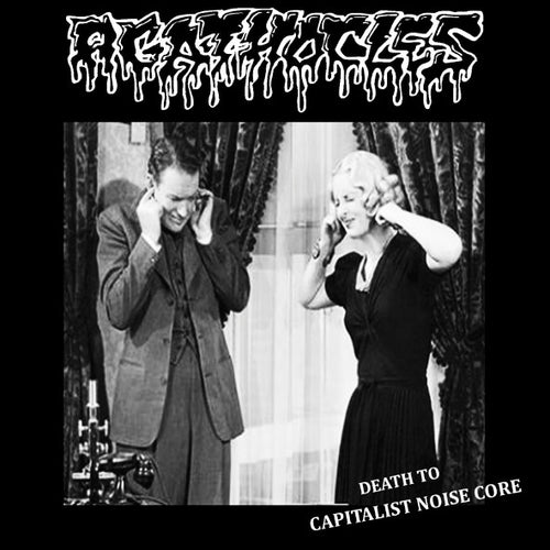Agathocles: Death To Capitalist Noise Core 7