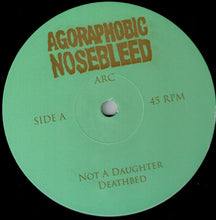 Agoraphobic Nosebleed: Arc 12"