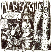 Al Perry And The Cattle: It's Your Grave (Can You Dig It ?) 7"