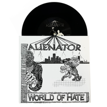 Alienator: World of Hate 7"