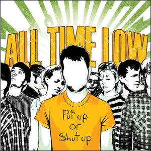 All Time Low: Put Up or Shut Up 12"