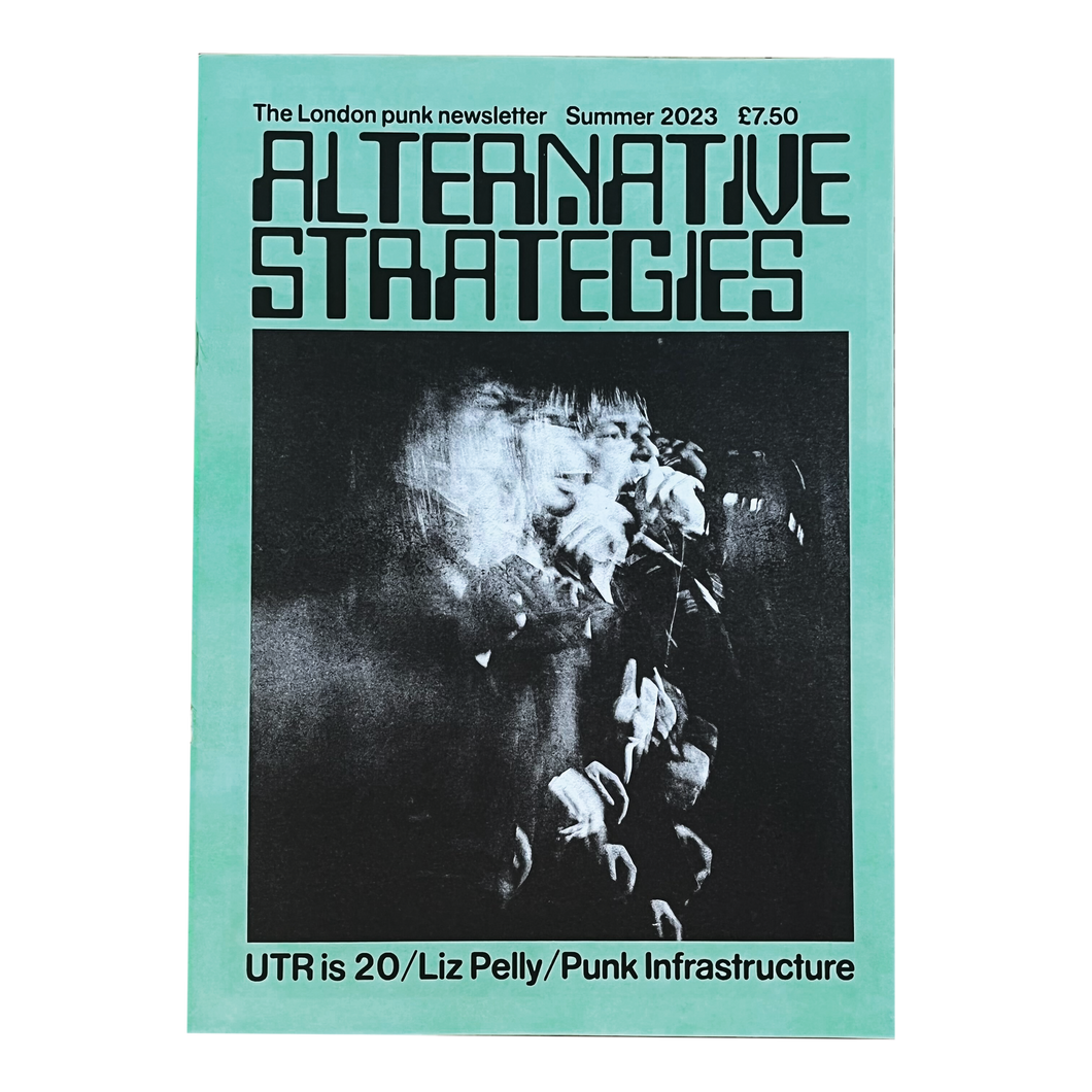 Alternative Strategies: Summer 2023 zine