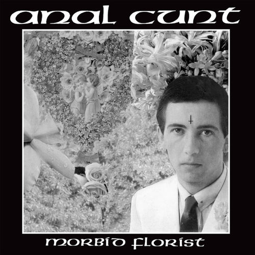 Anal Cunt: Morbid Florist cassette