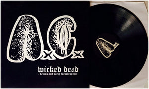 Anal Cunt: Wicked Dead - Demos And Early Fucked Up Shit 12"