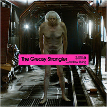 Andrew Hung: The Greasy Strangler OST 12"
