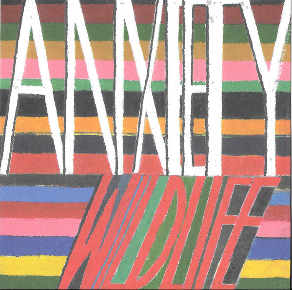 Anxiety: Wild Life 7