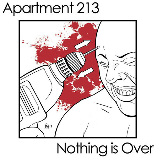 Apartment 213 / Nothing Is Over: Split 7