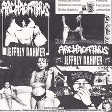 Archagathus / Jeffrey Dahmer: Mincecrusher 7"
