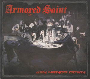Armored Saint: Win Hands Down CD