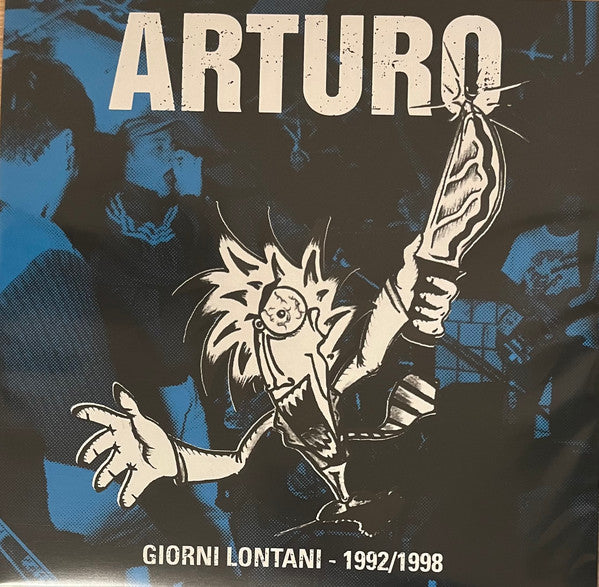 Arturo: Giorni Lontani - 1992/1998 12