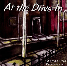 At The Drive-In: Acrobatic Tenement CD