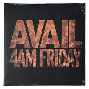 Avail: 4AM Friday 12"