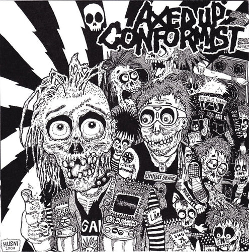 Axed Up Conformist / Archagathus: Split 7
