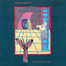 Aztec Camera: High Land, Hard Rain 12"