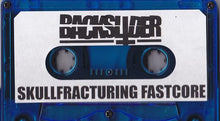 Backslider: Skullfracturing Fastcore cassette