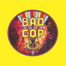 Bad Cop: Chicago Lady 7"