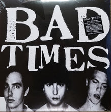 Bad Times: Streets Of Iron 12"