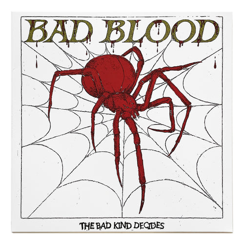Bad Blood: The Bad Kind Decides 12