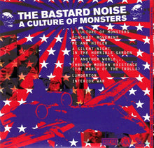 Bastard Noise: A Culture Of Monsters CD