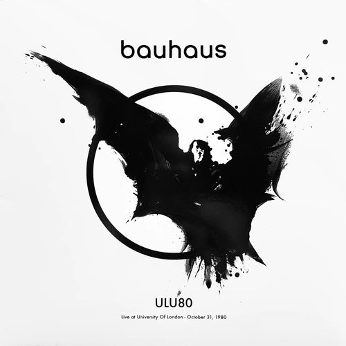 Bauhaus: ULU 80 - Live At University Of London 10/31/1980 12