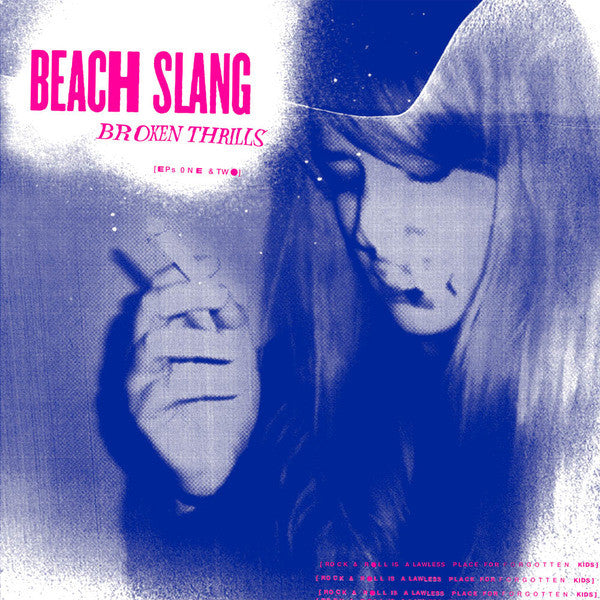 Beach Slang: Broken Thrills 12