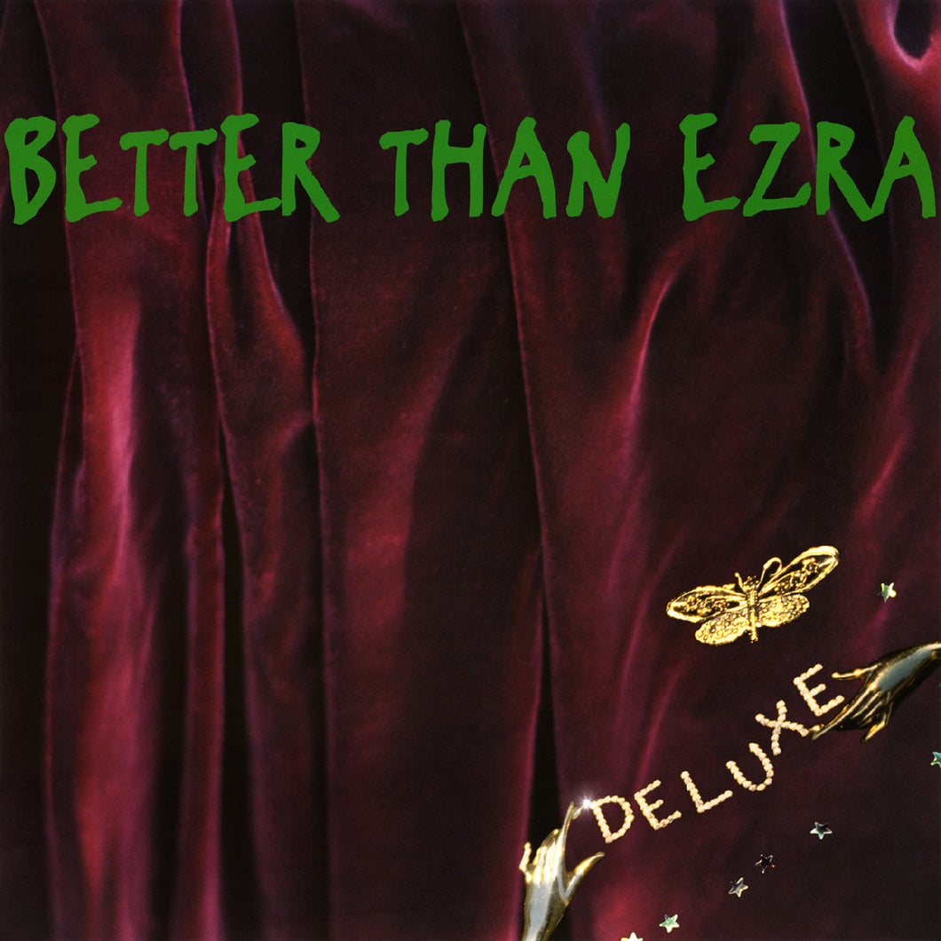 Better Than Ezra: Deluxe 12
