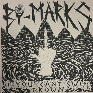 Bi-Marks: If You Can't Swim, Drown 12"