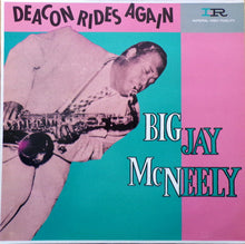 Big Jay McNeely: Deacon Rides Again 12"