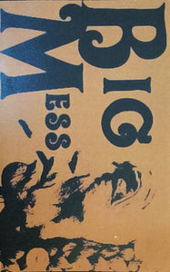 Big Mess: S/T cassette