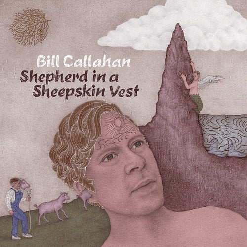 Bill Callahan: Shepherd In A Sheepskin Vest 2x12