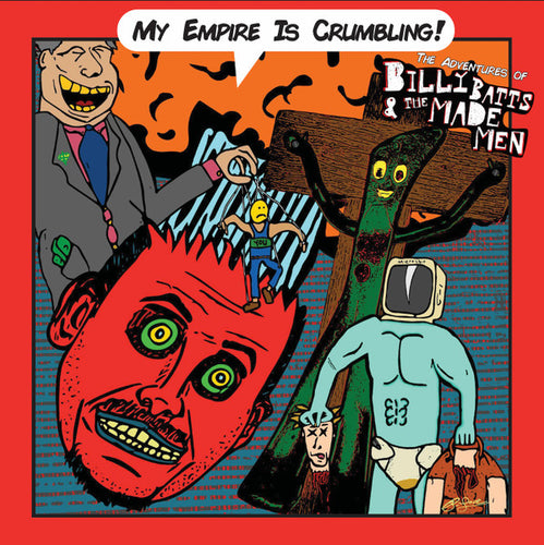 Billy Batts And The Made Men: My Empire Is Crumbling 12