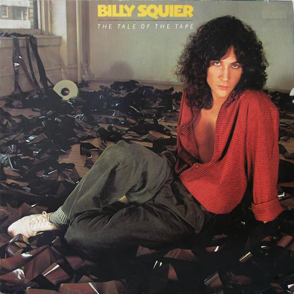 Billy Squier: The Tale Of The Tape 12