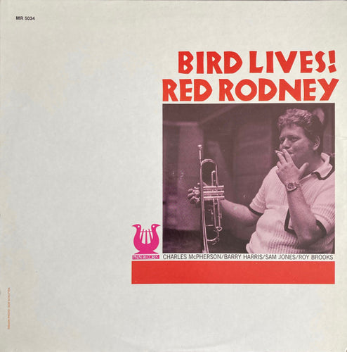 Red Rodney: Bird Lives! 12