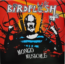 Birdflesh: Mongo Musicale 12"