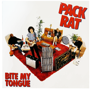 Pack Rat: Bite My Tongue 7"
