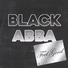 Black Abba: Feel Good 7"