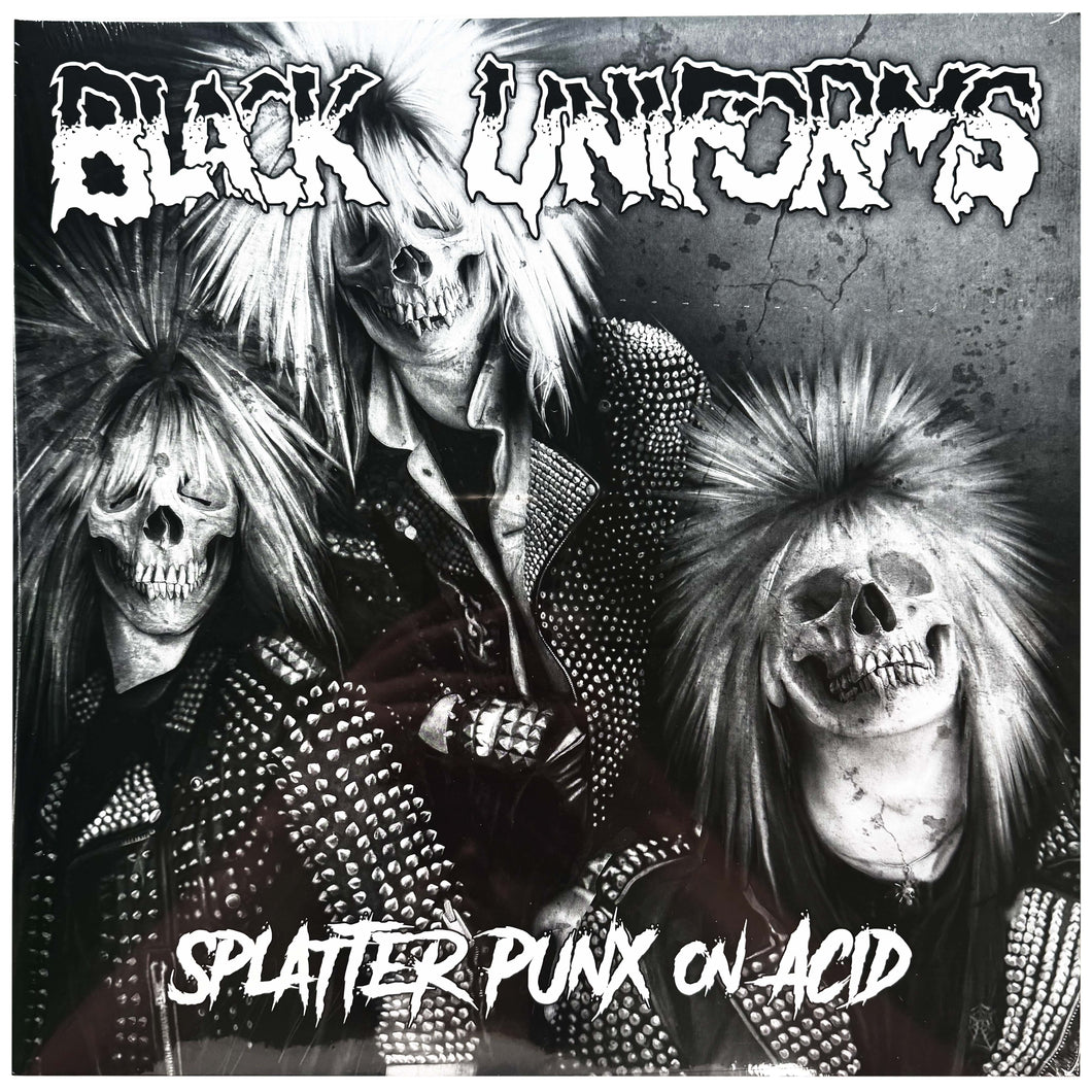 Black Uniforms: Splatter Punx On Acid 12