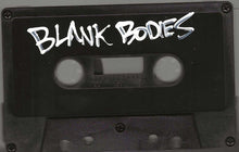 Blank Bodies: S/T cassette