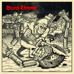 Blank Chrome: S/T 12"