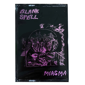 Blank Spell: Miasma cassette