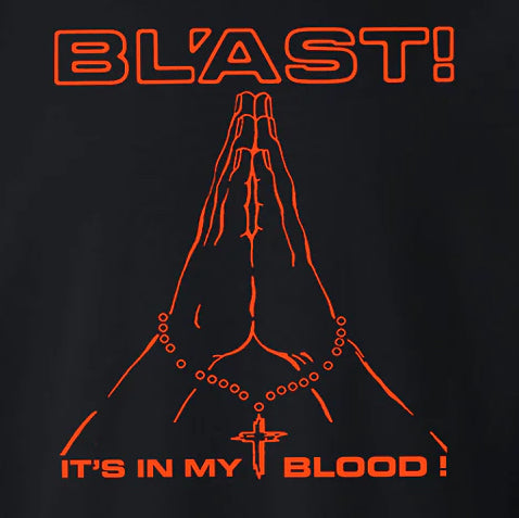 Bl'ast!: It's In My Blood 12