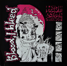 Blood I Bleed: High Octane Thrash 12"
