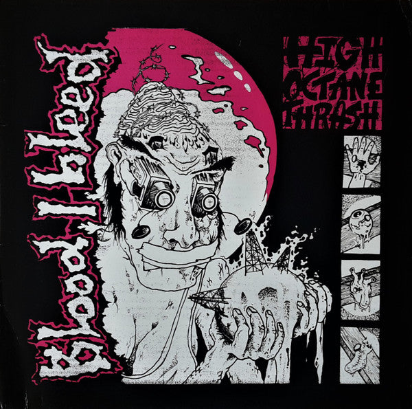 Blood I Bleed: High Octane Thrash 12