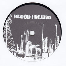 Blood I Bleed / Krush: We Build... ...To Destroy 7"