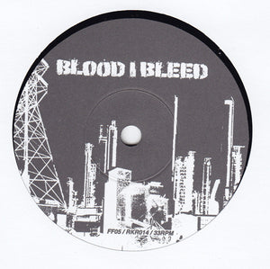 Blood I Bleed / Krush: We Build... ...To Destroy 7"