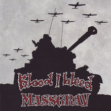 Blood I Bleed / Massgrav: Split 12"