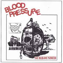 Blood Pressure: Surrounded 12"